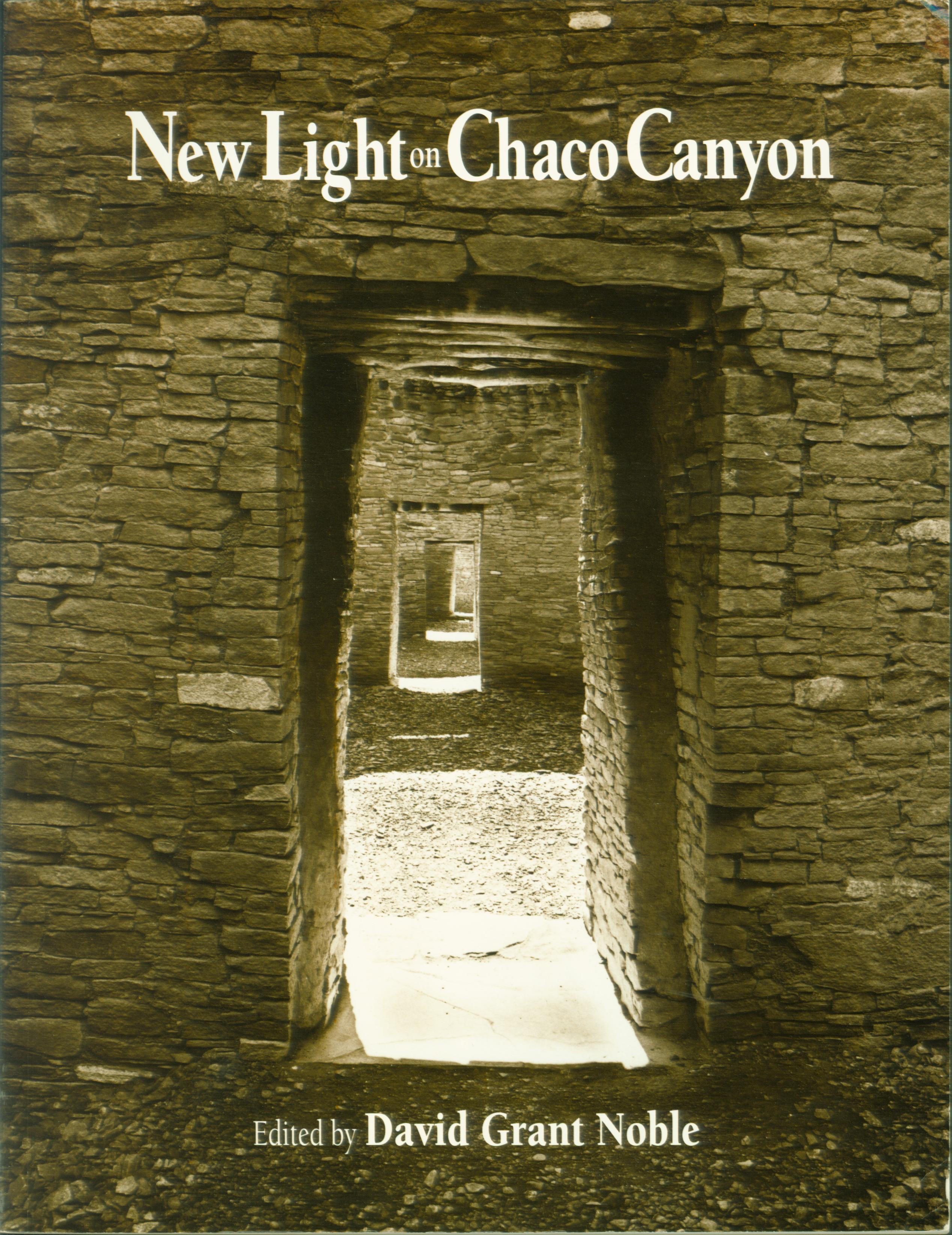 NEW LIGHT ON CHACO CANYON
